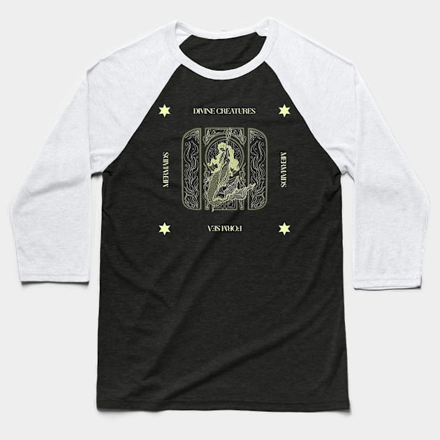 Mermaids Divine Creatures from the Sea Baseball T-Shirt by Ghoulverse